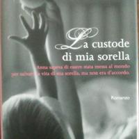 La custode di mia sorella 