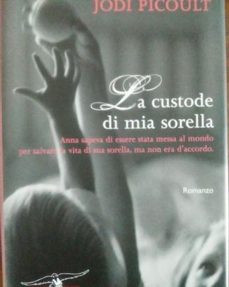 La custode di mia sorella 