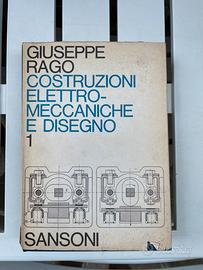 Libro Costruzioni elettromeccaniche e disegno