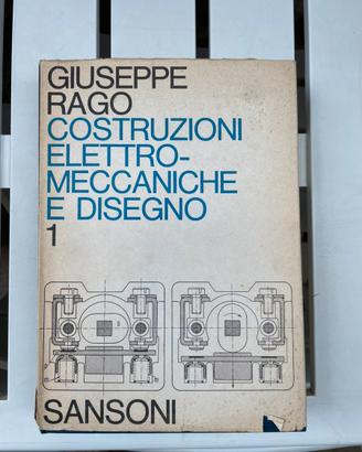 Libro Costruzioni elettromeccaniche e disegno
