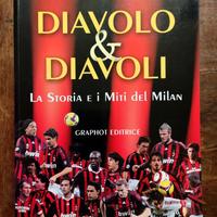 libro DIAVOLO E DIAVOLI La Storia e i Miti MILAN