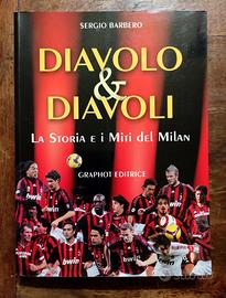 libro DIAVOLO E DIAVOLI La Storia e i Miti MILAN