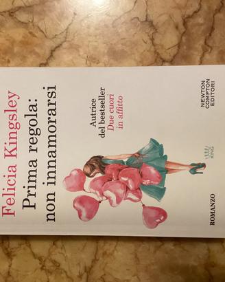 Prima regola: non innamorarsi