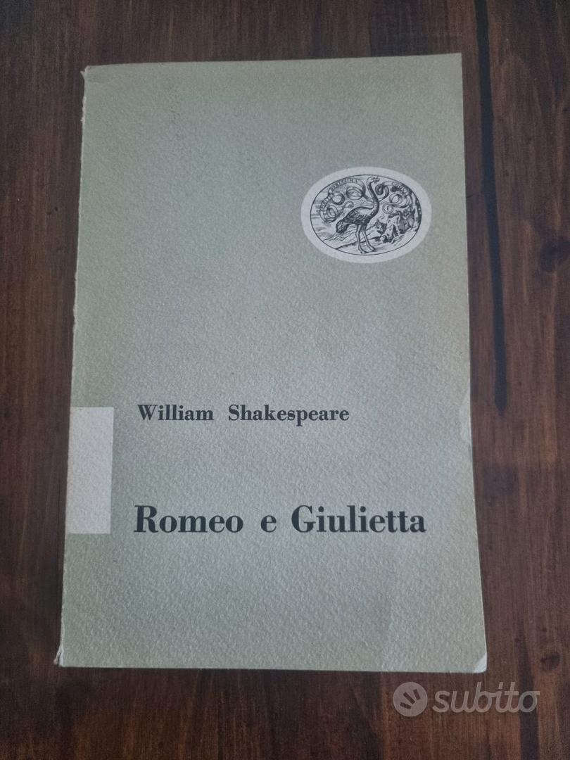 Romeo e Giulietta, William Shakespeare. Giulio Einaudi editore