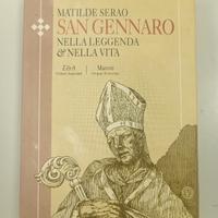 SAN GENNARO Nella leggenda e nella vita
