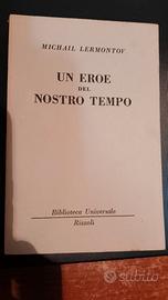 UN EROE DEL NOSTRO TEMPO bur 214-215 Rizzoli