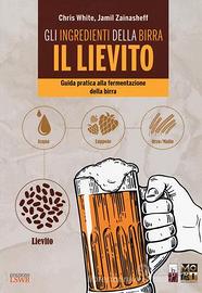 Gli ingredienti della birra - IL LIEVITO