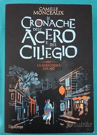 Le cronache dell'acero e del ciliegio Libro 1