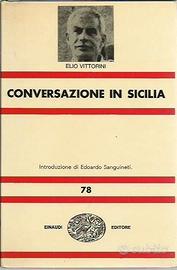 ELIO VITTORINI – CONVERSAZIONE IN SICILIA – Nue