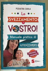 Lo svezzamento é vostro - Pediatra Carla