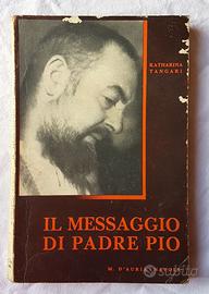 Il messaggio di padre Pio - Katharina Tangari 1964