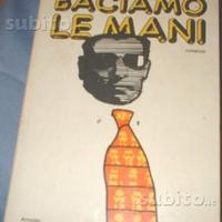 Baciamo le mani MAFIA Schiraldi 1972