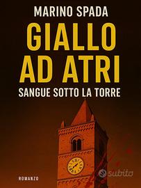 GIallo ad Atri sangue sotto la Torre