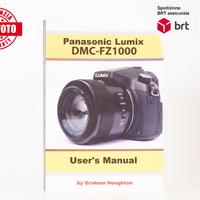 Panasonic Lumix DMC-FZ1000/Leica V-LUX 5 User's Ma