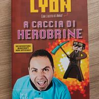 LYON "A caccia di Herobrine"