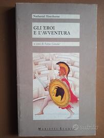 Gli eroi e l'avventura - Nathaniel Hawthorne, Fabi
