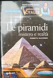 Le Piramidi tra mistero e realtà - Voyager