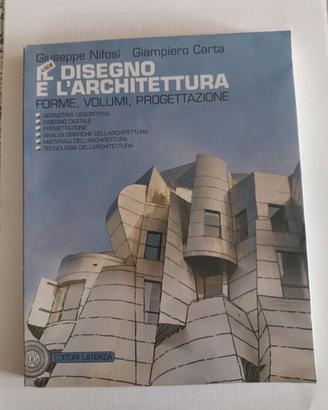 Il Disegno e l'Architettura - Nifosì/Carta - Ed. L