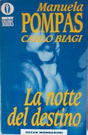 LA NOTTE DEL DESTINO - MANUELA POMPAS