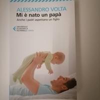 Libro Mi è nato un papà