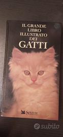 Il grande libro illustrato dei gatti
