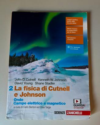 Libro fisica: la fisica di cutnell e johnson
