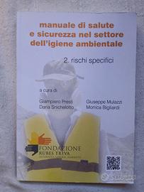 Manuale salute e sicurezza igiene ambientale VOL 2
