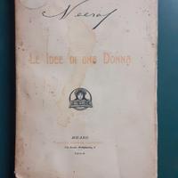 Le idee di una donna (Neera, 1904). Rarissimo.