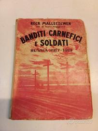 Banditi carnefici e soldati Russia 1917-1919 rech 