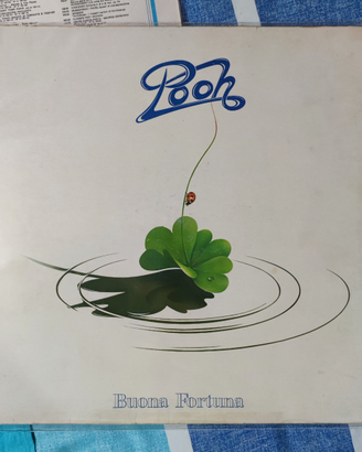 Vinile Pooh Buona Fortuna