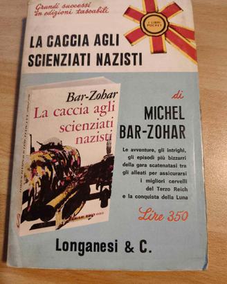 Libro "La caccia agli scienziati nazisti" - 1971