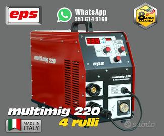 Mig Multiprocesso inverter 220 Ampere 4 RULLI EPS