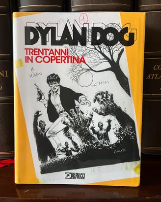 Dylan dog - trent’anni in copertina