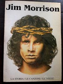 Jim Morrison – La storia / Le canzoni / Le poesie