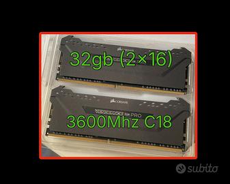 Corsair Vengeance Pro 32gb(2x16)3600Mhz CL18  DDR4