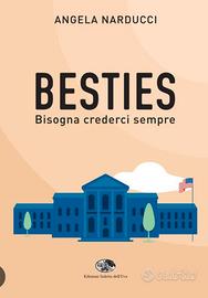 Libro besties bisogna crederci sempre