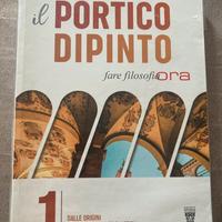 IL PORTICO DIPINTO 1 libro di filosofia