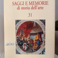 Saggi E Memorie Di Storia Dell'arte vol.31