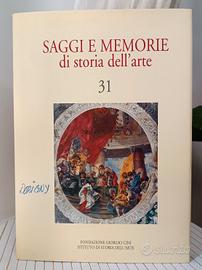 Saggi E Memorie Di Storia Dell'arte vol.31