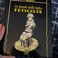 La banda delle ladre feticiste