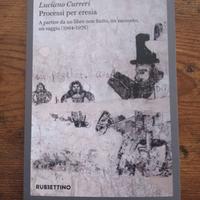"Processi per eresia" di Luciano Curreri 
