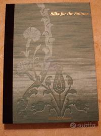 Silks for the Sultans (Sete per i Sultani)