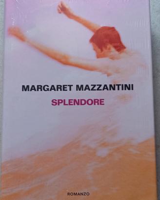 SPLENDORE - Margaret Mazzantini