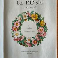 Le Rose di Redouté - I Ed. 1966 - Stampa di pregio