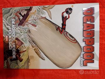 Deadpool uccide i classici (serie oro)