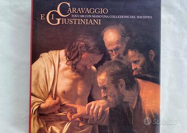 Caravaggio e i Giustiniani: catalogo mostra