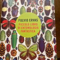 Piccolo libro di entomologia  di Ervas