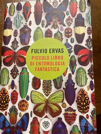 Piccolo libro di entomologia  di Ervas