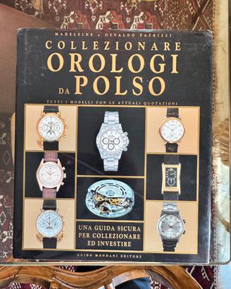📚 Collezionare Orologi da Polso – Mondani Editore