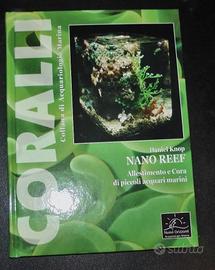 Libro Nano Reef piccolissimi acquari di barriera